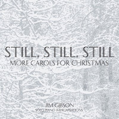 Still Still Still-More Carols for Christmas CD cover