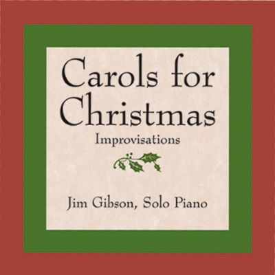 Jim Gibson's Carols for Christmas CD cover