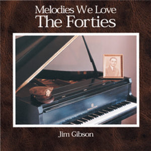 CD cover Melodies We Love the Forties