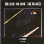 Melodies We Love: the Thirties CD cover
